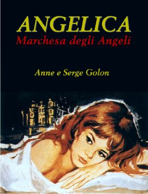 [Angélique - Version Originale 01] • La Marchesa Degli Angeli